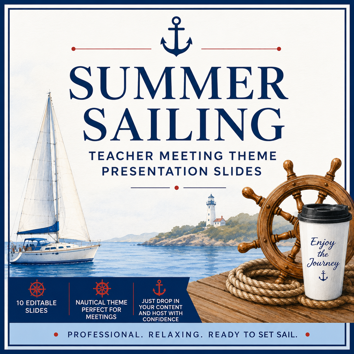 Summer Sailing Teacher Meeting Slides Deck