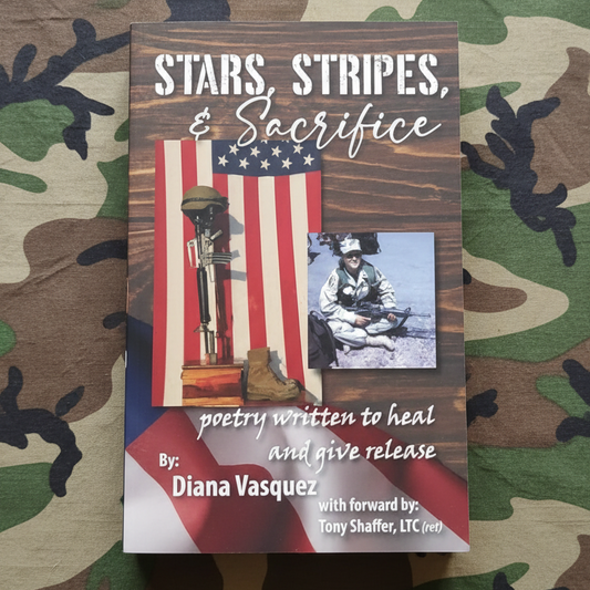 Stars, Stripes, & Sacrifice by Diana Vasquez