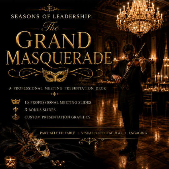 Seasons of Leadership: The Grand Masquerade Meeting Slides Deck