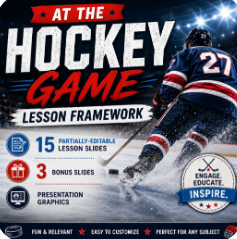 At the Hockey Game Lesson Framework Slides Deck
